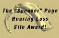 The Speaker Page Hearing Loss Site Award